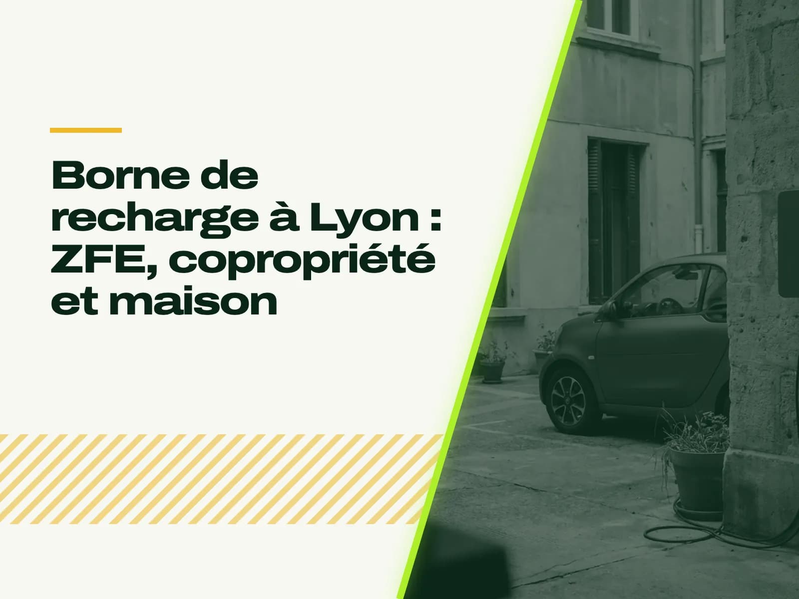 Le titre de l’article affiché face à la photo : cour d’immeuble aux façades de pierre, une petite voiture électrique garée près d’une borne murale en bord de cadre.